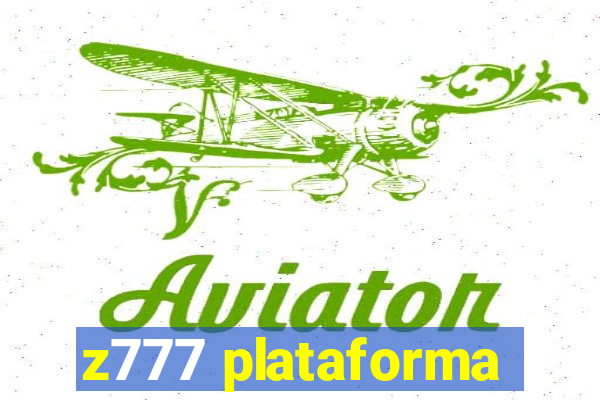 z777 plataforma